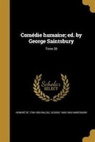 Comédie humaine; ed. by George Saintsbury; Tome 38