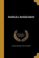 Emiliia [i.e. Emilia] Galotti