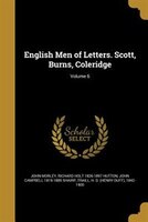 English Men of Letters. Scott, Burns, Coleridge; Volume 6
