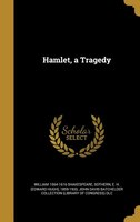 Hamlet, a Tragedy
