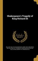 Shakespeare's Tragedy of King Richard III