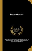 Rollo in Geneva