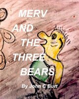 Merv And The Three Bears