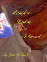 Manifest Destiny and Ishmael