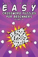 Easy Crossword Puzzles For Beginners - Volume 5