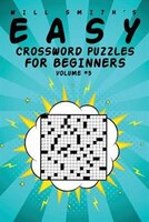 Easy Crossword Puzzles For Beginners - Volume 3