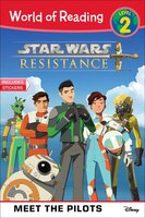 Star Wars Resistance: Meet the Pilots (Level 2)