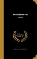 Reminiscences; Volume 2