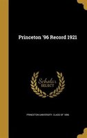 Princeton '96 Record 1921