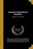 Journal of Agricultural Research; Volume 5, pt. 1, 1915-1916
