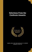 Selections From the Confessio Amantis