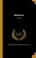 Mémoires; Tome 25