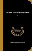 Polnoe sobranie sochineni; 05