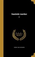 Samlede vaerker; 02