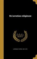 Re?novation religieuse