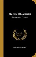The King of Schnorrers: Grotesques and Fantasies