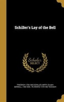 Schiller's Lay of the Bell