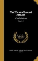 The Works of Samuel Johnson: In Twelve Volumes; Volume 4