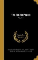 The Pic Nic Papers; Volume 1