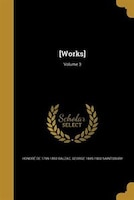 [Works]; Volume 3