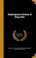 Shakespeare's History of King John