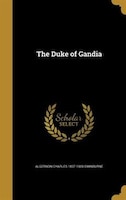 The Duke of Gandia