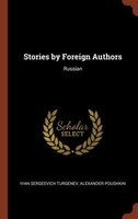 Stories by Foreign Authors: Russian