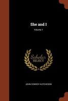 She and I; Volume 1