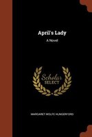 April's Lady: A Novel