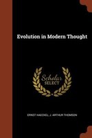 Evolution in Modern Thought