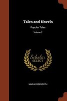 Tales and Novels: Popular Tales; Volume 2