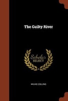 The Guilty River