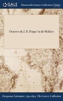 Oeuvres de J. B. Poquel'in de Molière