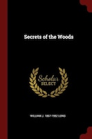 Secrets of the Woods