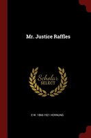 Mr. Justice Raffles