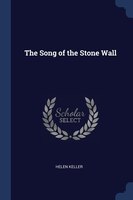 The Song of the Stone Wall