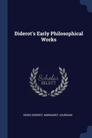 Diderot's Early Philosophical Works