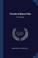 Travels of Marco Polo: The Venetian