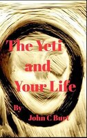 The Yeti and Your Life.