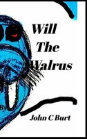 Will The Walrus.