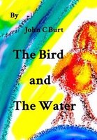 The Bird and The Water.