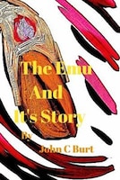 The Emu and It's Story.