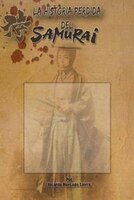LA HISTORIA PERDIDA DEL SAMURAI