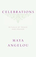 Celebrations: Rituals of Peace and Prayer