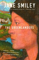 The Greenlanders Jane Smiley Author