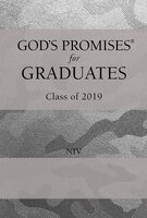 God's Promises For Graduates: Class Of 2019 - Silver Camouflage Niv: New International Version