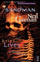 The Sandman Vol. 7: Brief Lives (new Edition)