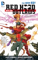 Red Hood And The Outlaws Vol. 1: Redemption (the New 52)