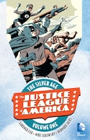 Justice League of America: The Silver Age Vol. 1