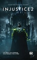 Injustice 2 Vol. 1 Tom Taylor Author